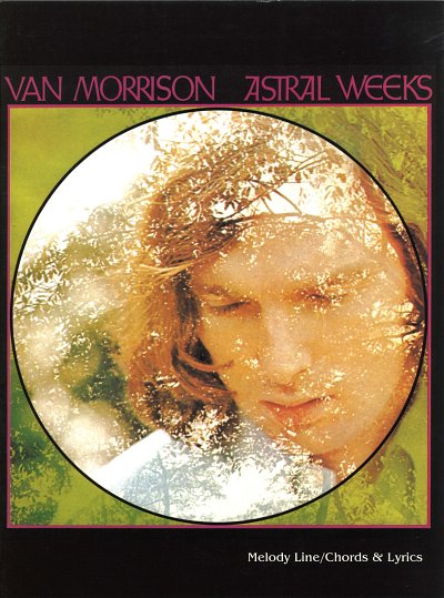 V. Morrison: Astral Weeks