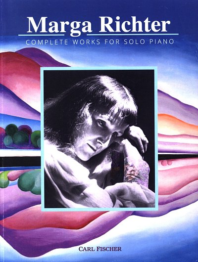 Richter, Marga: Complete Works for Solo Piano