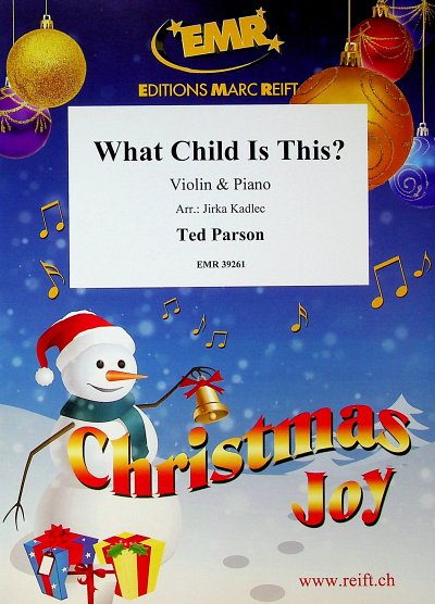 T. Parson: What Child Is This?