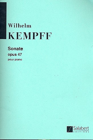 W. Kempff: Sonate Op.47 Piano