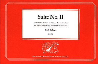 H. Badings: Suite No. II, SBlf (Bu)