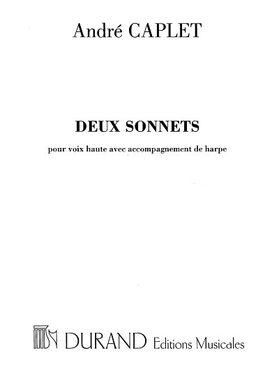A. Caplet: 2 Sonnets, GesKlav