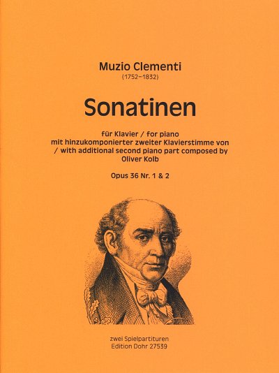 Clementi, Muzio/Kolb, Oliver: Sonatinen für Klavier mit hinzukomponierter zweiter Klavierstimme op. 36 Vol. 1