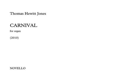T.H. Jones: Carnival, Org