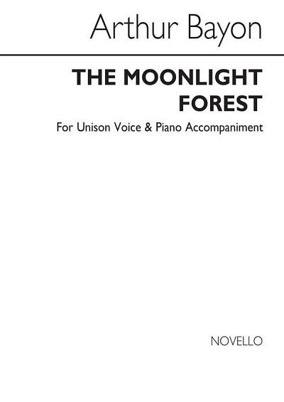 A. Baynon: The Moonlit Forest Unis