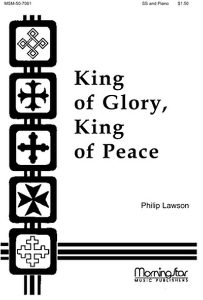 P. Lawson: King of Glory, King of Peace, FchKlv