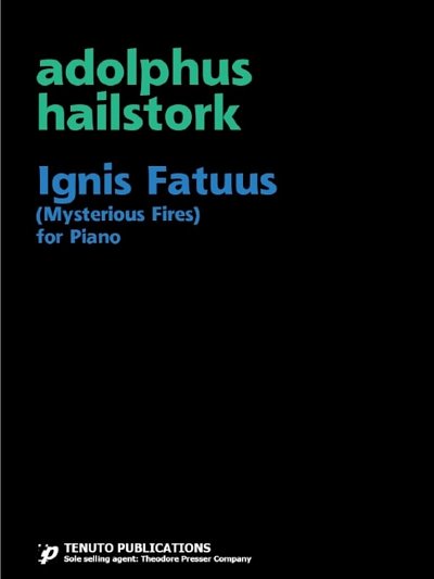 A. Hailstork: Ignis Fatuus, Klav (Stp)
