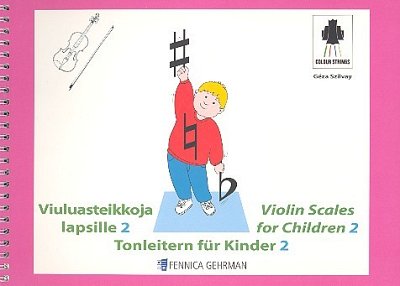 G. Szilvay: Tonleitern für Kinder 2, Viol