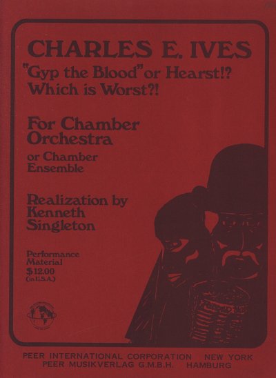 C. Ives: Gyp The Blood Or Hearst - Which Is Worst
