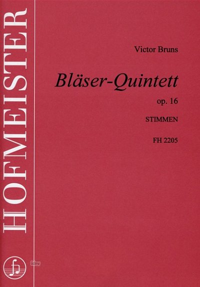V. Bruns: Blaeserquintett op. 16, 5Bl (OStsatz)