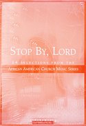 Stop By, Lord--Collection, Ch (Part.)