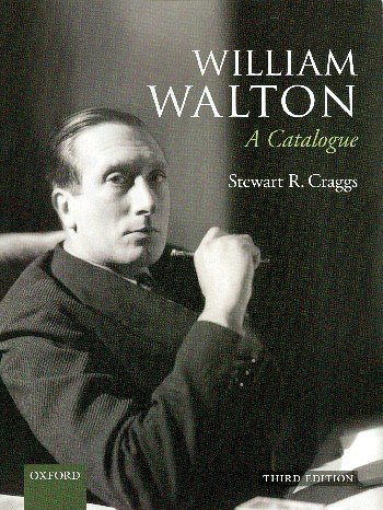 S.R. Craggs: William Walton - A Catalogue (Bu)