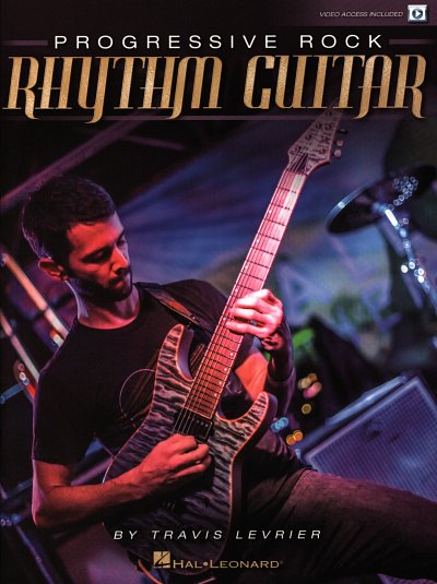 T. Levrier: Progressive Rock Rhythm Guitar, EGit (+Onlvid)
