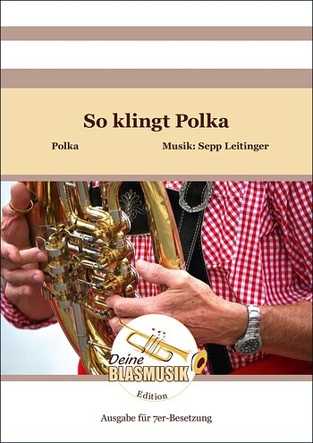 S. Leitinger: So klingt Polka, Blech6Schl (Pa+St)