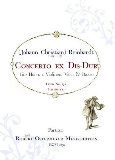 Reinhardt Johann Christian: Concerto ex Dis Es-Dur (1750)