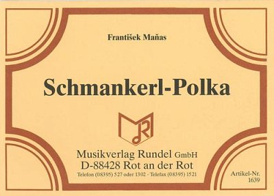 Frantisek Manas: Schmankerl-Polka, Blaso (Dir+St)