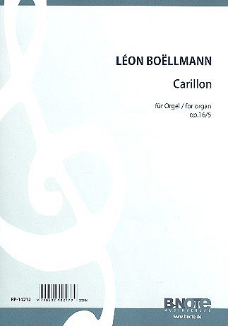 L. Boëllmann et al.: Carillon pour grand orgue D-Dur op.16/5