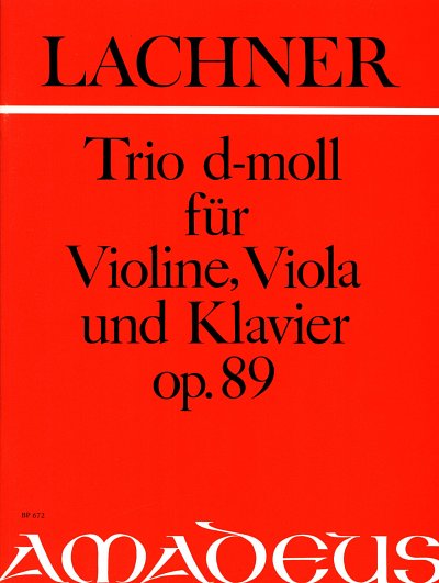 I. Lachner: Trio D-Moll Op 89