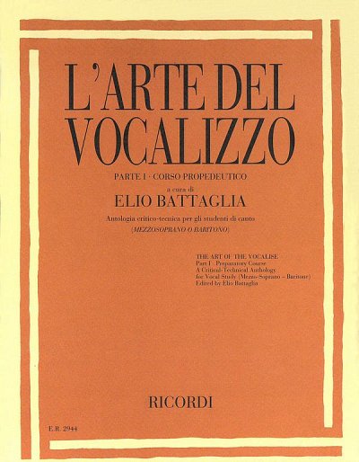 E. Battaglia: L'Arte Del Vocalizzo (Mezzosopr-Baritono) Parte I