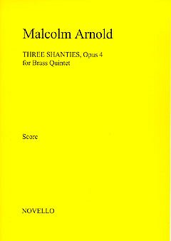 M. Arnold: Three Shanties Op.4, Blech (Part.)