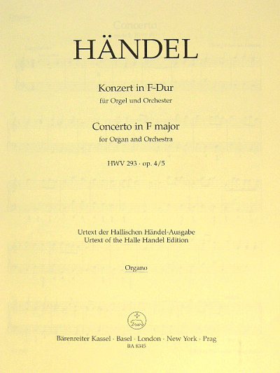 G.F. Händel: Konzert für Orgel und Orchester F-Dur op. 4/5 H
