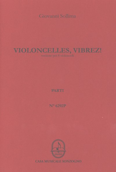G. Sollima: Violoncelles, Vibrez!, 8Vc (Stsatz)