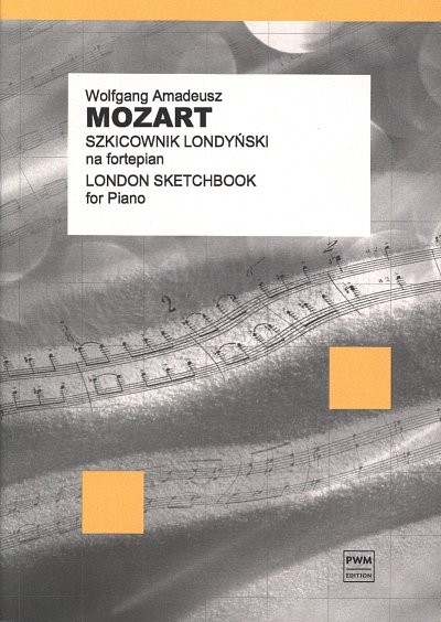 W.A. Mozart: London Sketchbook, Klav