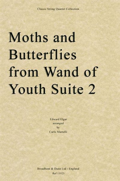 E. Elgar: Moths and Butterflies from Wand , 2VlVaVc (Stsatz)