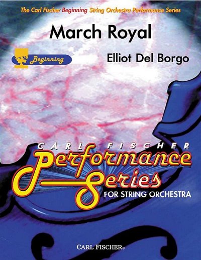 E.A. del Borgo: March Royal, Stro (Pa+St)