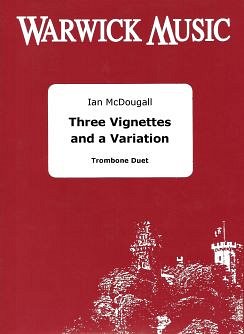 Three Vignettes and A Variation