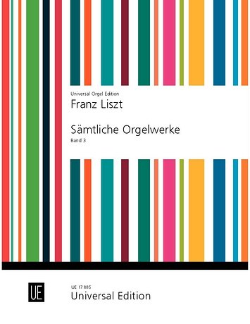 F. Liszt: Sämtliche Orgelwerke 3, Org