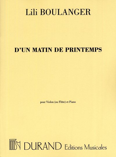L. Boulanger: D'Un Matin De Printemps , Fl (Part.)