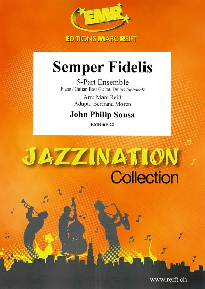 J.P. Sousa: Semper Fidelis, Var5