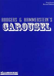 O. Hammerstein: Carousel, Ges (KA)