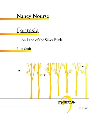 Fantasia on Land of the Silver Birch