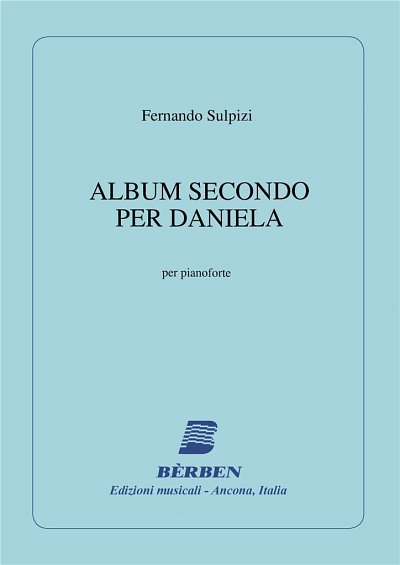 Album Secondo Per Daniela (Part.)