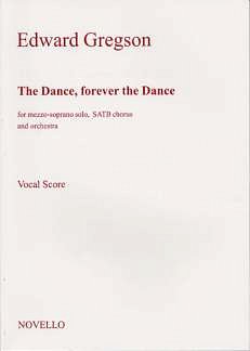 E. Gregson: The Dance Forever The Dance
