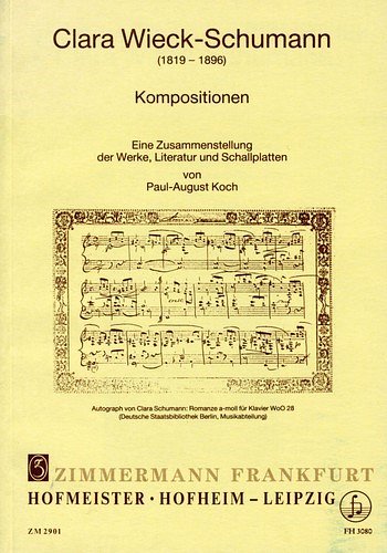 P. Koch: Werkverzeichnis Clara Wieck-Schumann