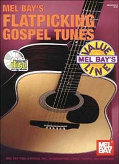 W. Bay: Flatpicking Gospel Tunes