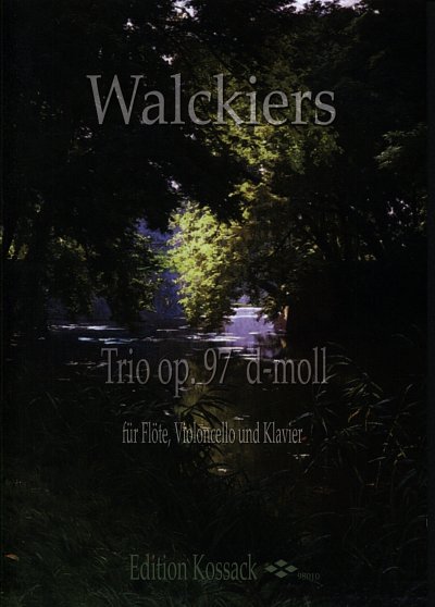 Walckiers Eugene: Trio D-Moll Op 97
