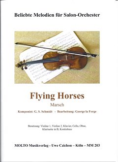 Flying Horses Beliebte Melodien Fuer Salonorchester~Molto Mu