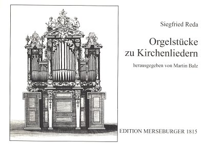 S. Reda: Orgelstücke zu Kirchenliedern