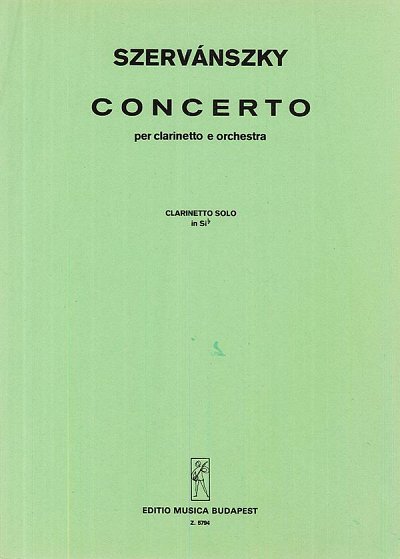 E. Szervánszky: Clarinet Concerto