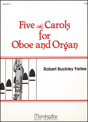 R. Buckley: Five Carols for Oboe and Organ