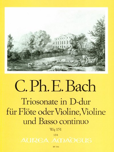 C.P.E. Bach: Triosonate D-Dur Wq 151