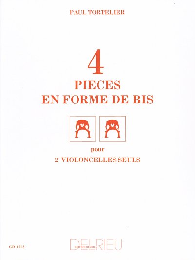 P. Tortelier: Pièces en forme de bis (4) (Part.)
