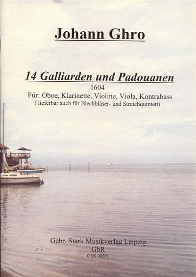 Ghro Johann: 14 Galliarden + Padouanen