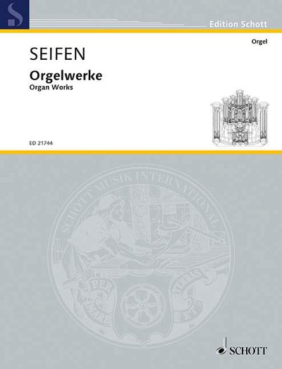 DL: W. Seifen: Orgelwerke, Org