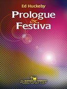 E. Huckeby: Prologue and Festiva, Blaso (Part.)