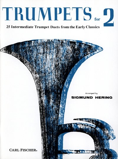 S. Hering: Trumpets for 2, 2Trp (Sppa)